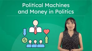Political Machines and Money In Politics