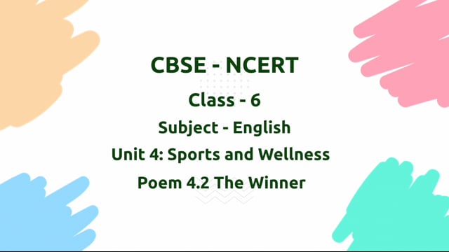 The Winner – Class 6 English