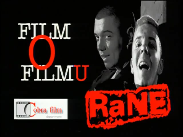RANE - film o filmu