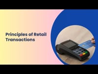 Module 1 Principles of Retail Transactions