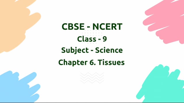 Tissues – Class 9 Science