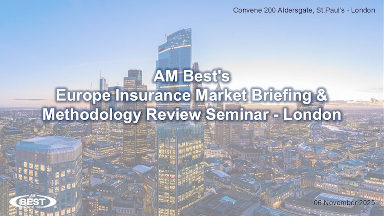 AM Best's Europe Insurance Market Briefing & Methodology Review Seminar - London