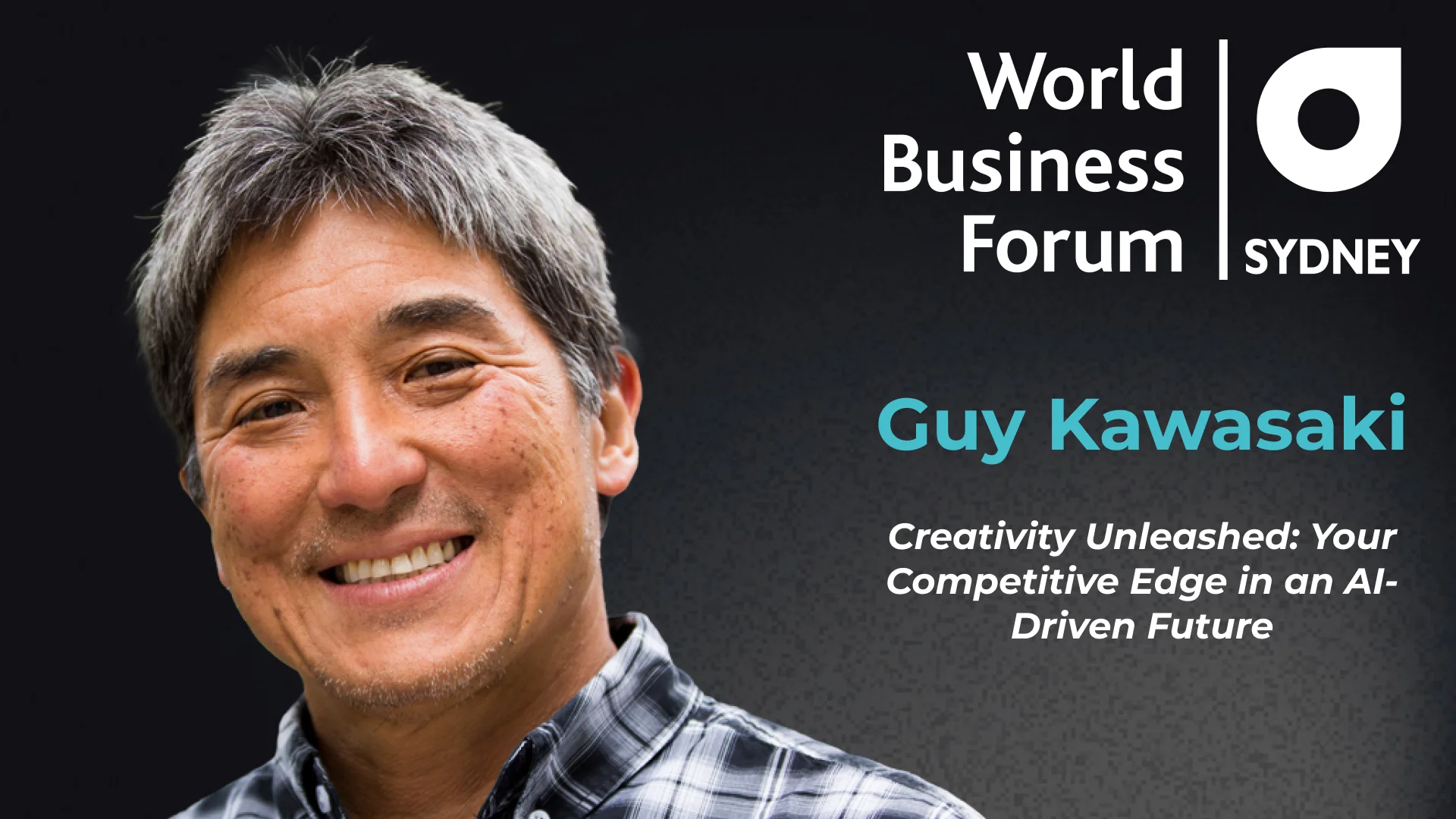 Guy Kawasaki - Creativity Unleashed: Your Competitive Edge in an 