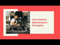 Module 1 Core Vehicle Maintenance Principles