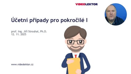 Účetní případy pro pokročilé I