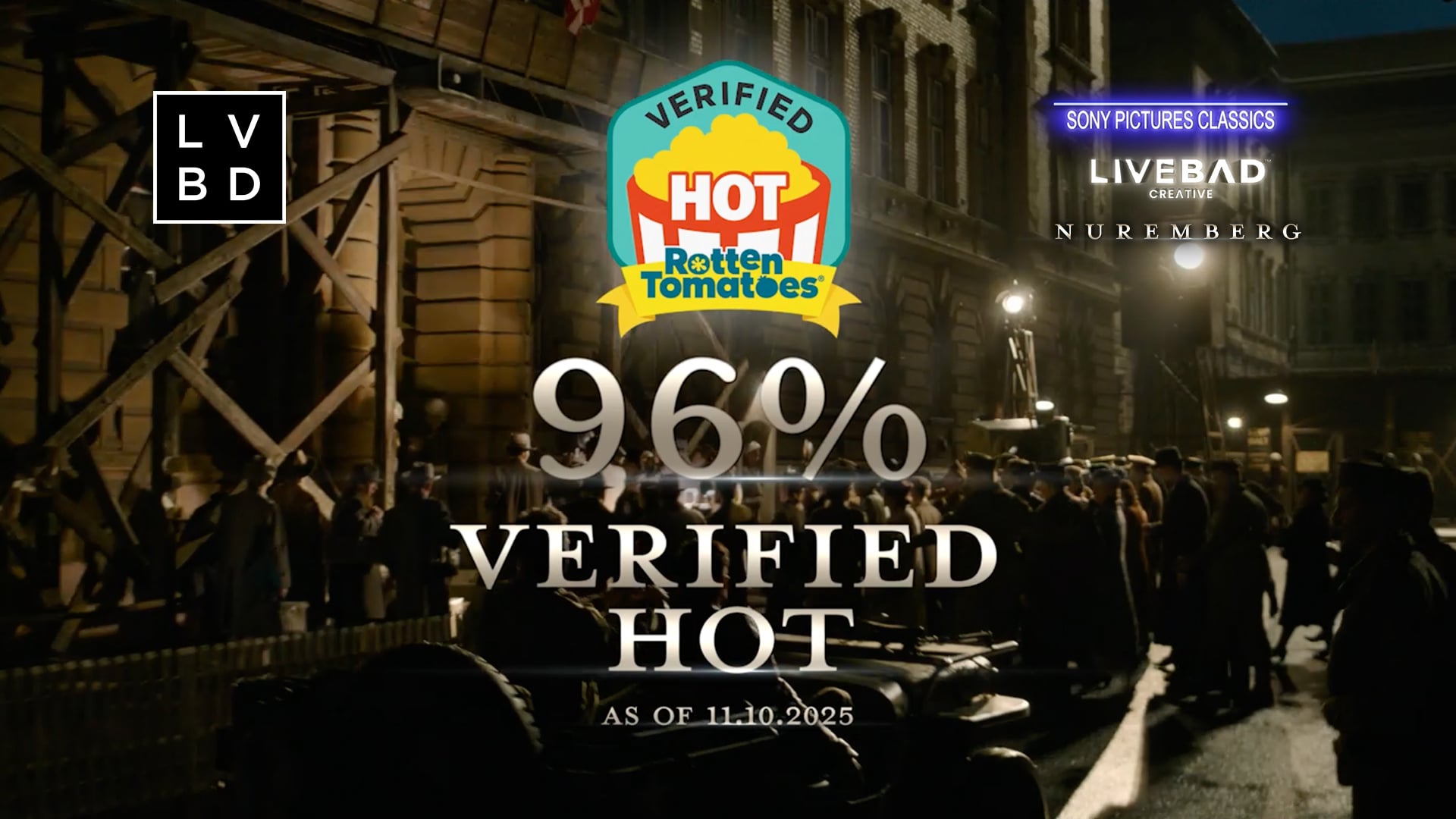 NUREMBERG - DIGITAL :15 SPOT "ROTTEN TOMATOES - VERIFIED HOT"