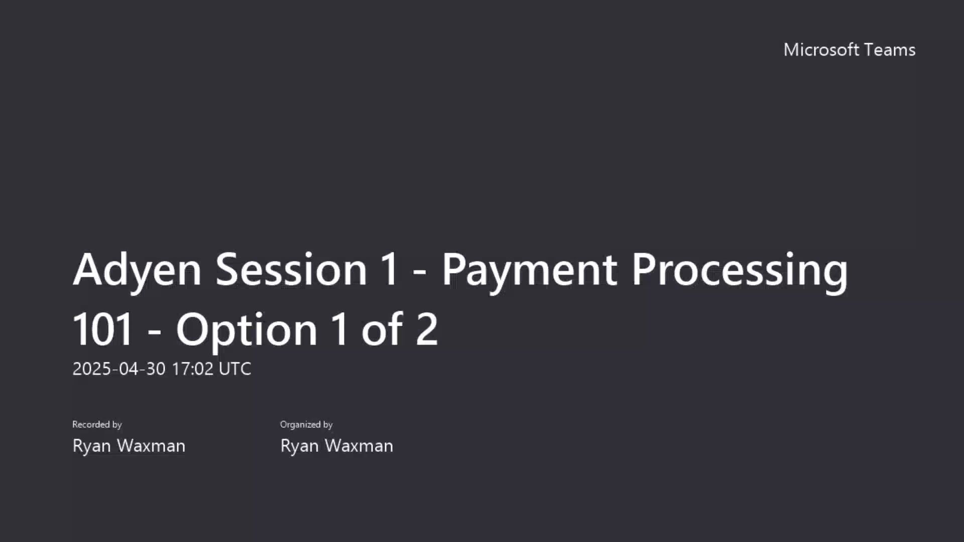Adyen Session 1 - Payment Processing 101 (EN)-bli3p6u1q6