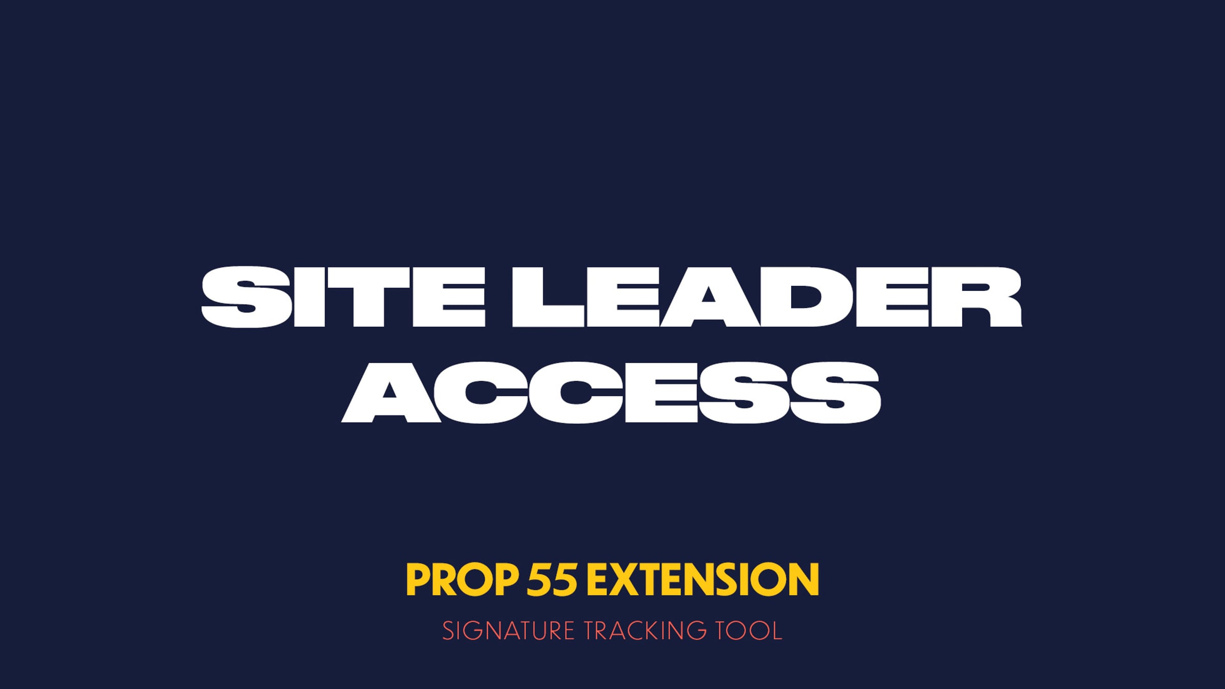 Site Leader Access