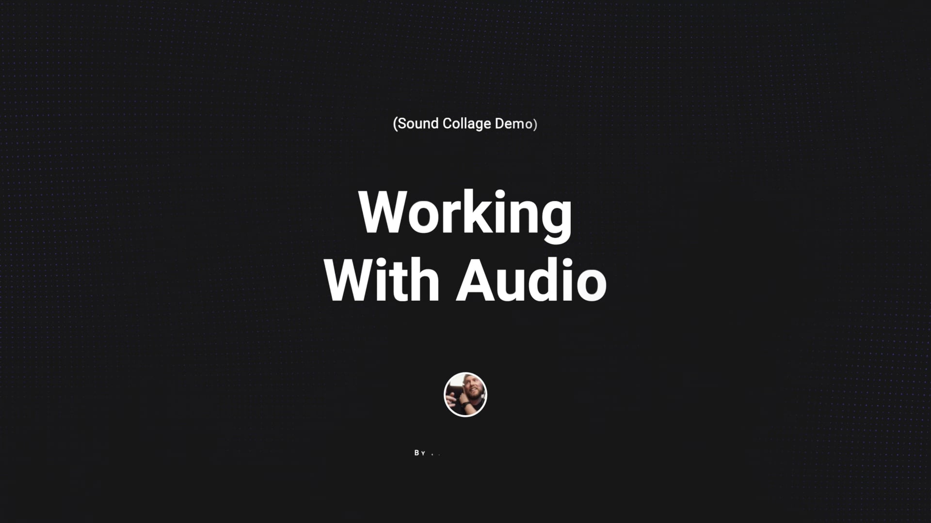Day 3.2 - Working with Audio | Videos & Movies on Vimeo