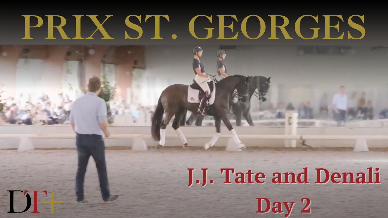 Prix St. Georges—J.J. Tate and Denali—Day 2