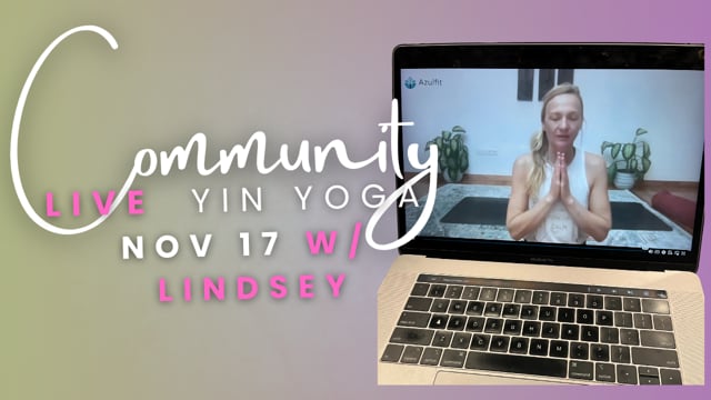 Lindsey Community Yin - Nov 17
