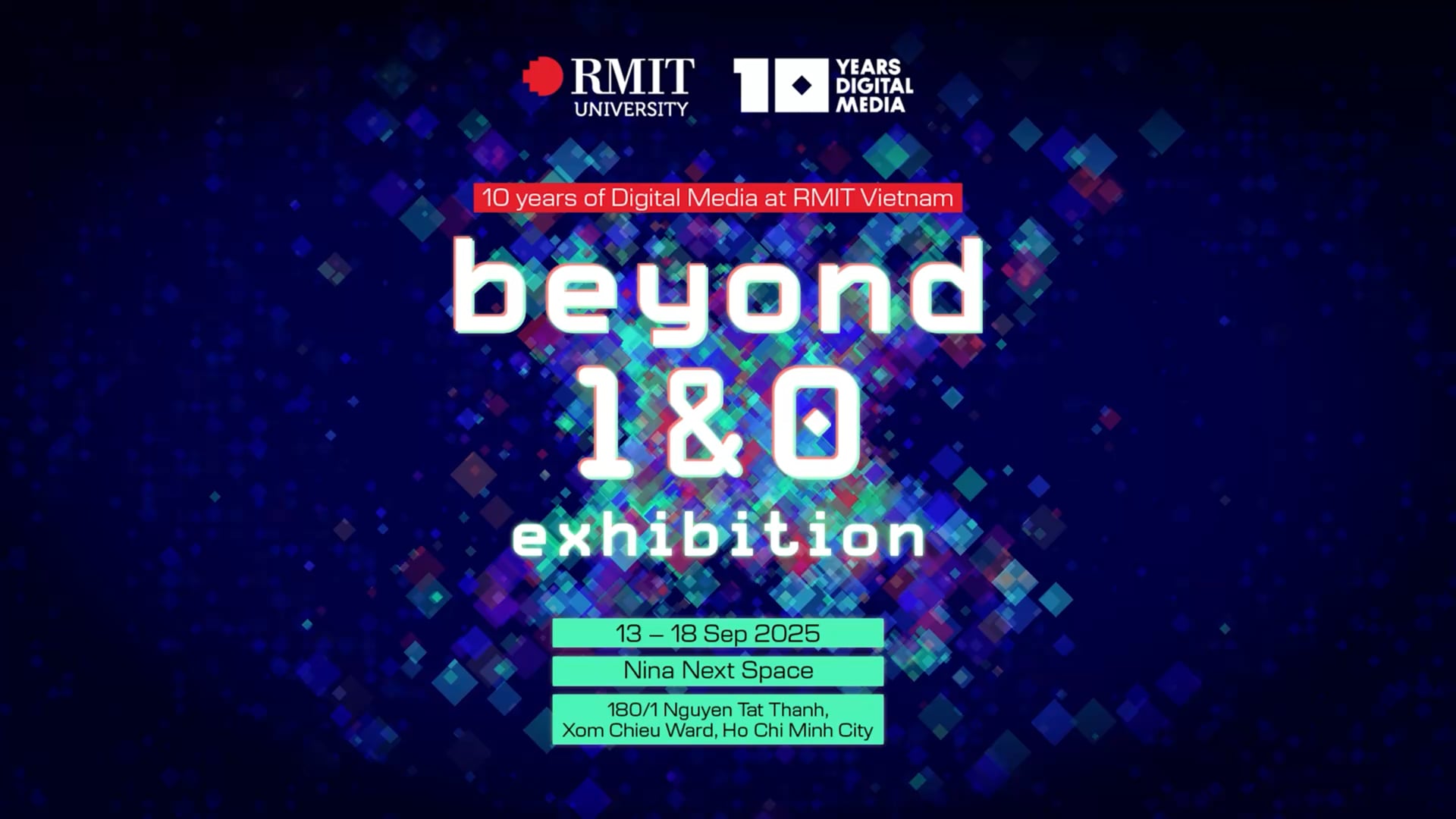 RMIT UNIVERSITY | BEYOND 1&0 EXHIBITION: "CELEBRATING 10 YEARS OF DIGITAL MEDIA AT RMIT" VIDEO RECAP