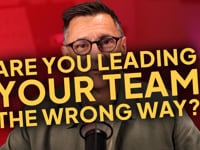 Are You Leading Your Team The Wrong Way