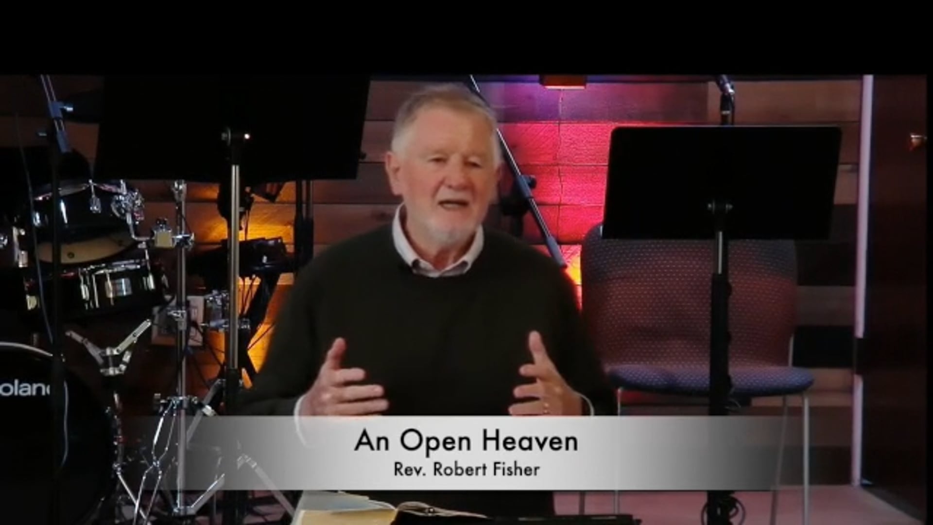 Nov 16 - An Open Heaven - Robert Fisher