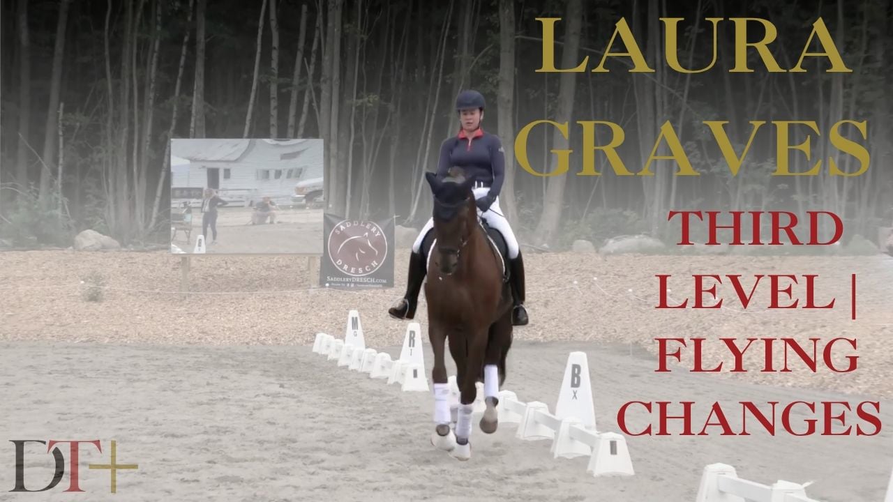 Third Level - Flying Changes | Laura Graves