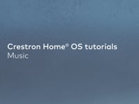 How to Control Music in the Crestron Home App | Favorites, Services, and Multi-Room Audio