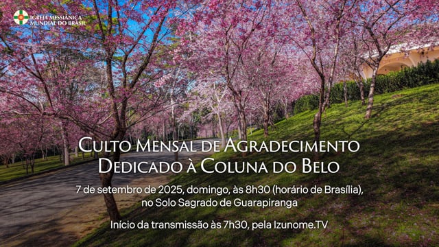 Capa do vídeo “Cerimônia do Culto Mensal de Agradecimento dedicado à Coluna do Belo - Setembro 2025”