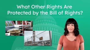 What Other Rights Are Protected by the Bill of Rights?