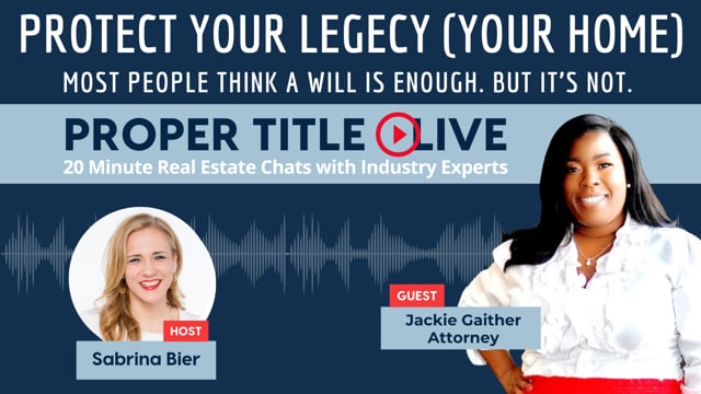 Protect Your Legacy, Your Home