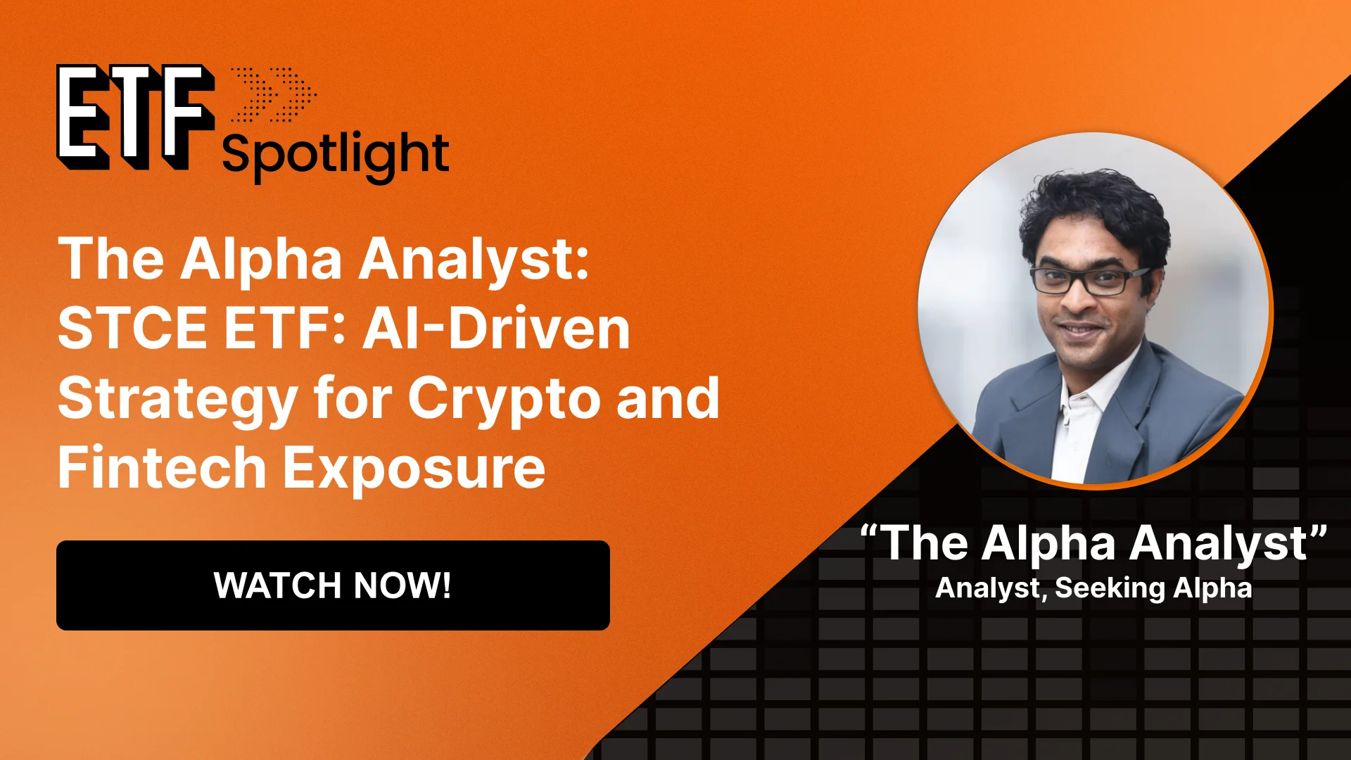 The Alpha Analyst: STCE ETF: AI-Driven Strategy for Crypto and Fintech  Exposure