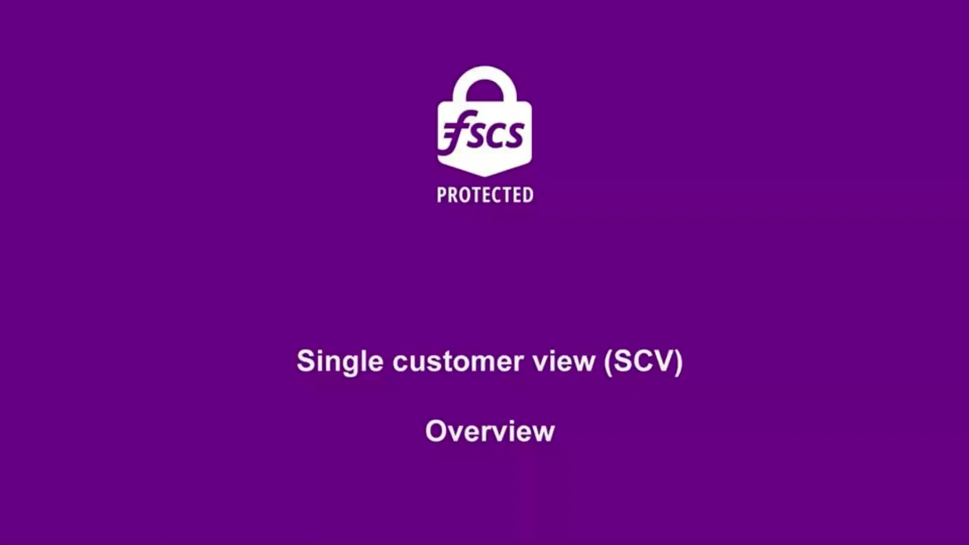 FSCS SCV Video Overview