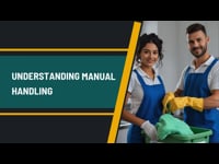 Understanding Manual Handling