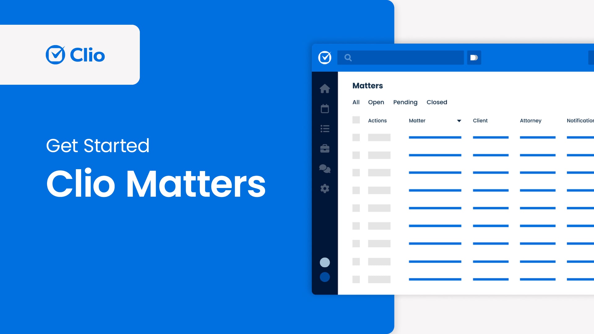 Get Started: Clio Matters