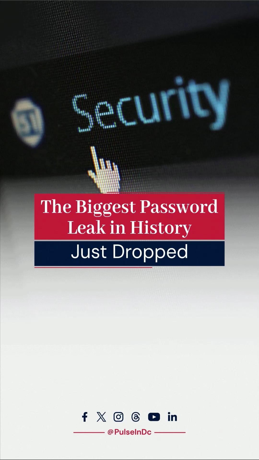 The Biggest Password Leak in History Just Dropped