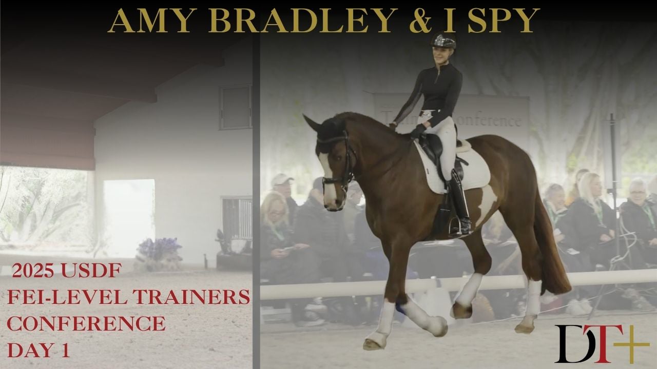 2025 USDF FEI-Level Trainers Conference | Amy Bradley and I Spy Day 1