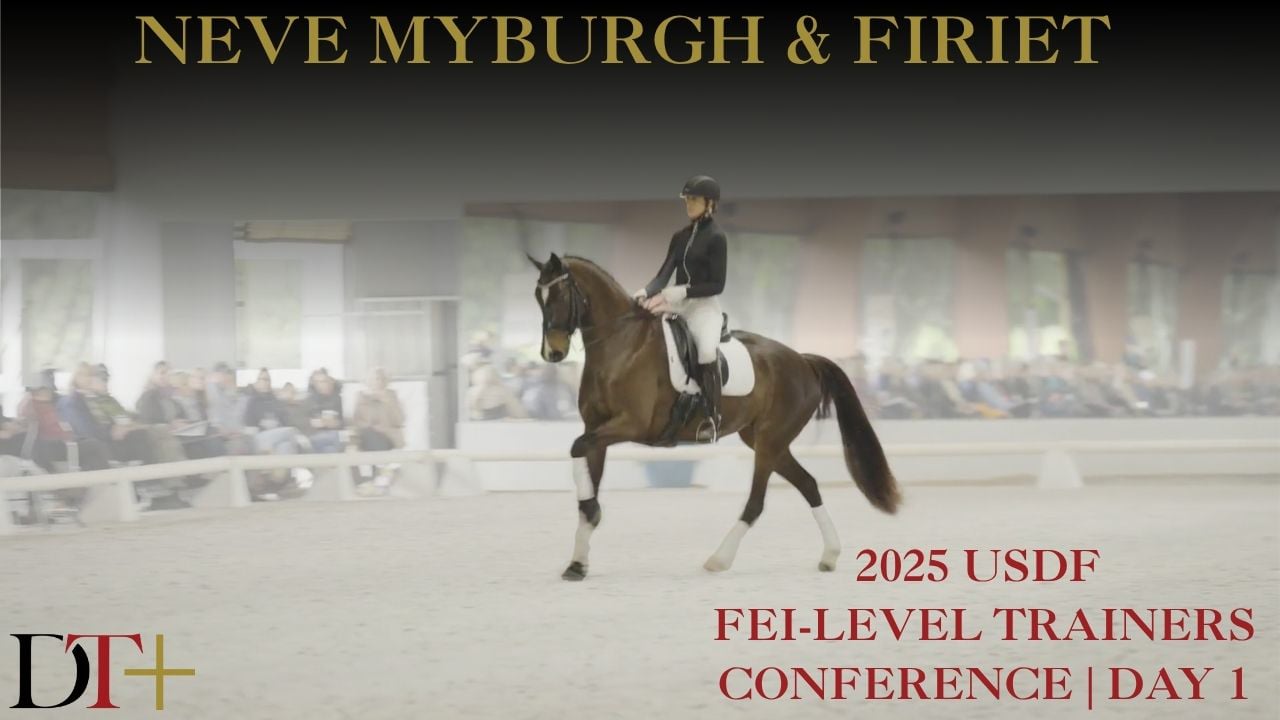 2025 USDF FEI-Level Trainers Conference | Neve Myburgh and Firiet Day 1
