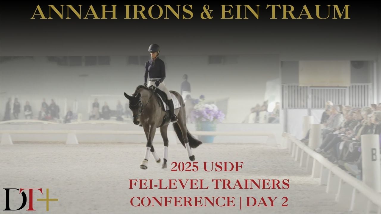 2025 USDF FEI-Level Trainers Conference | Hannah Irons and Ein Traum Day 2