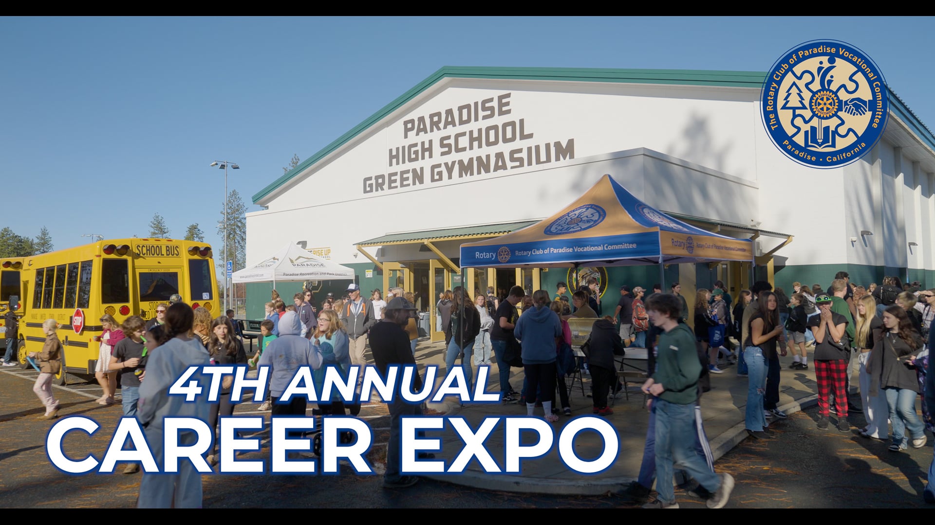2025 Career Expo | Hosted by the Rotary Club of Paradise Vocational Committee