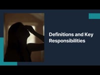Definitions and Key Responsibilities