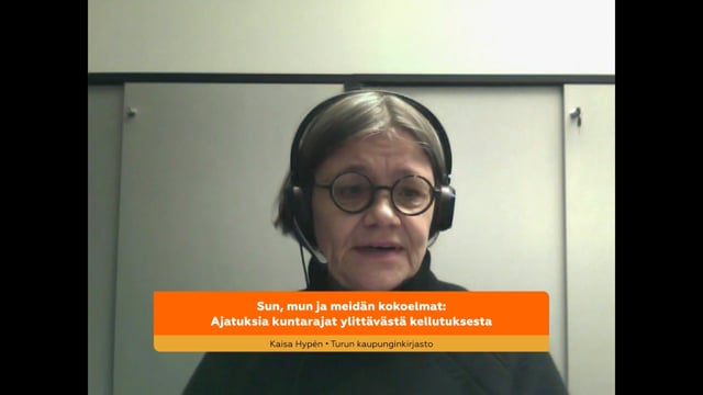 Kaisa Hypén: Sun, mun ja meidän kokoelmat – Ajatuksia kuntarajat ylittävästä kellutuksesta