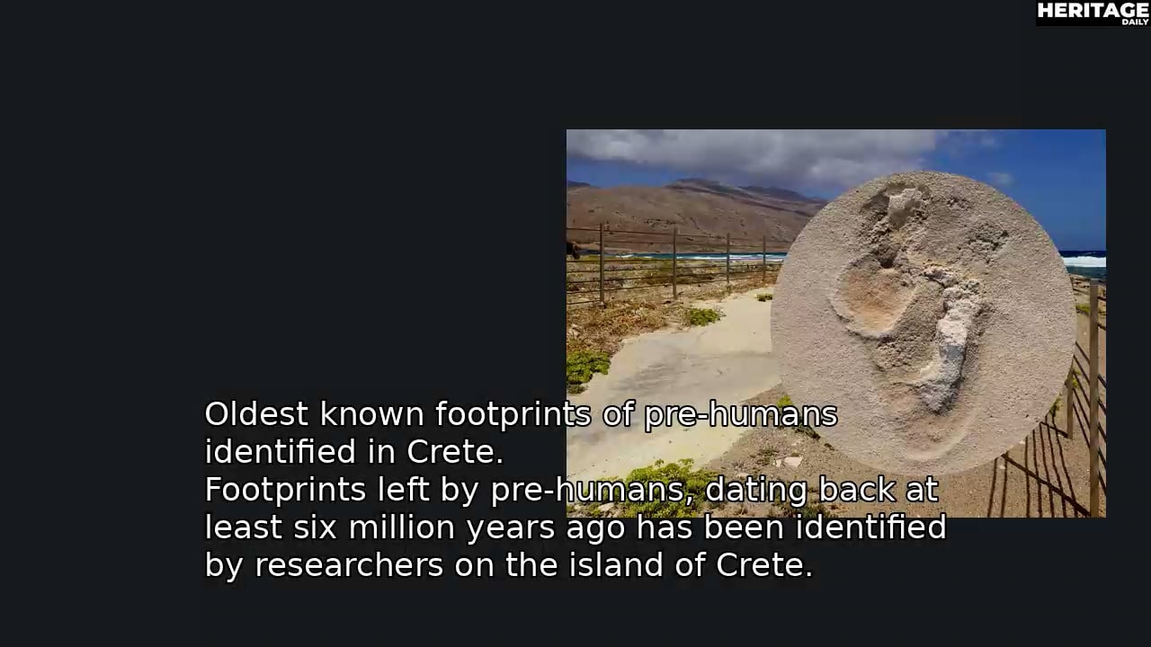 Oldest known footprints of pre-humans identified in Crete