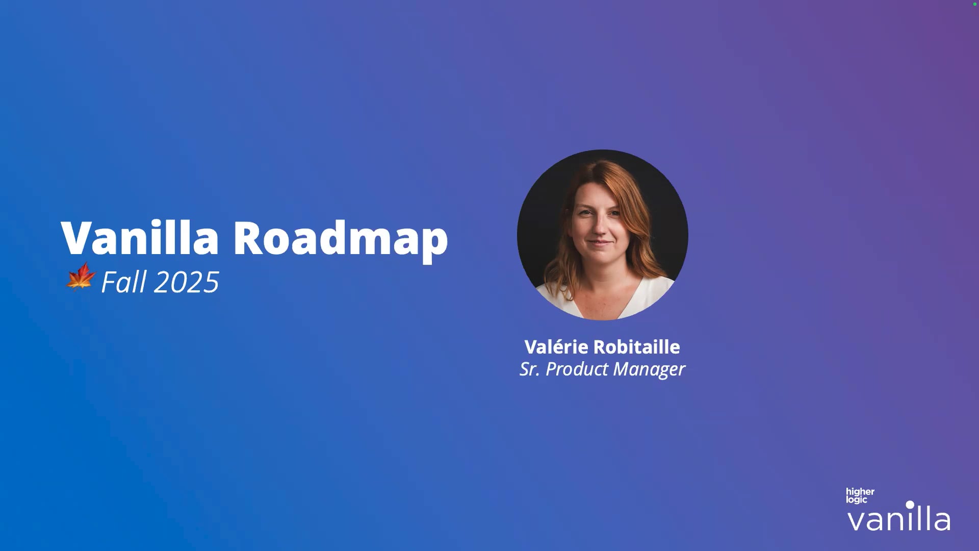 Vanilla Fall Product Webinar 2025