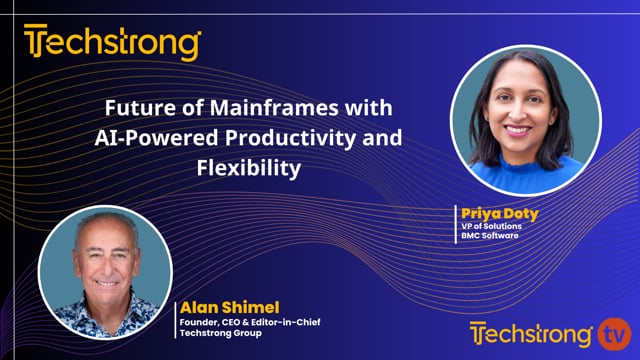 Future of Mainframes with AI-Powered Productivity and Flexibility with BMC Software's Priya Doty