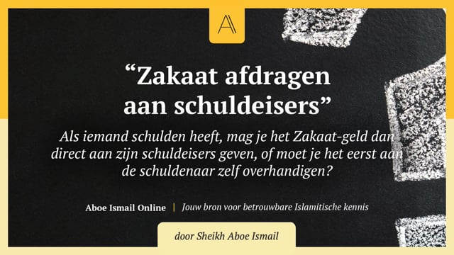 Zakaat afdragen aan schuldeisers
