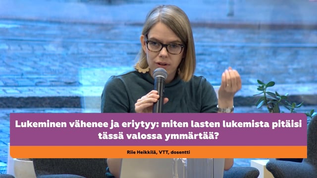 Riie Heikkilä: Lukeminen vähenee ja eriytyy – miten lasten lukemista pitäisi tässä valossa ymmärtää?