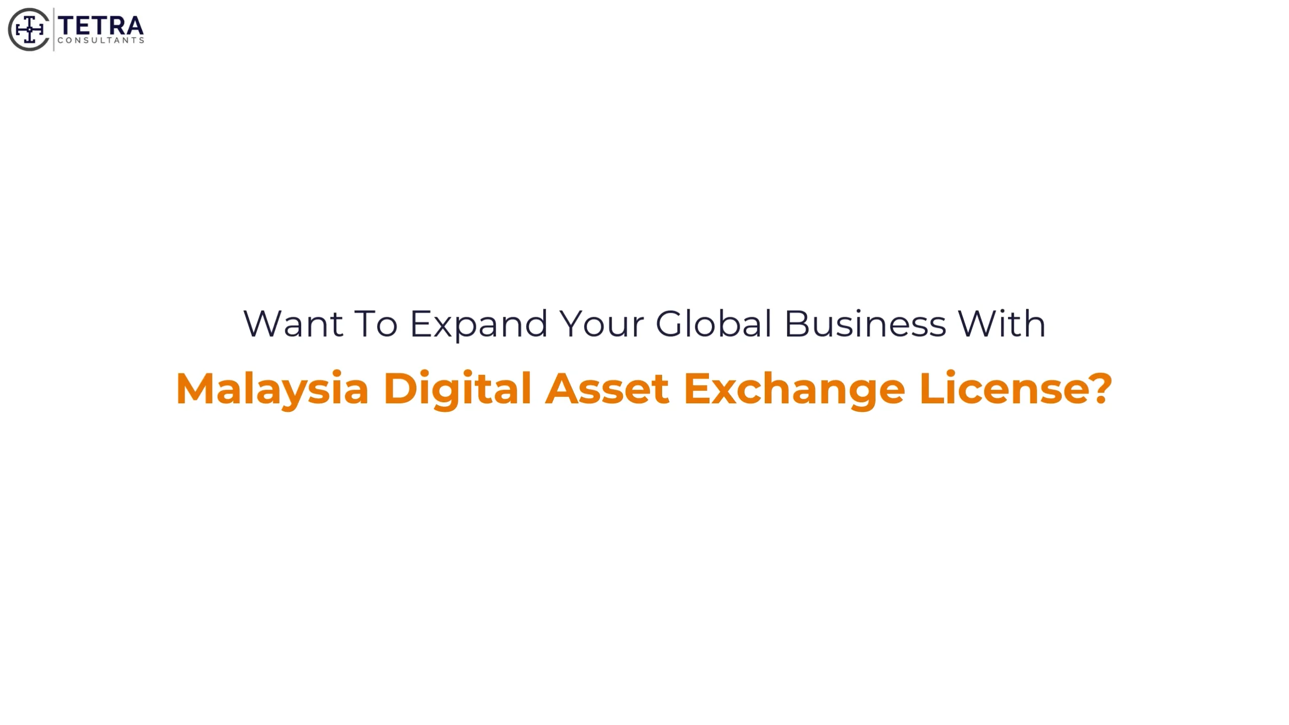 Malaysia Digital Asset Exchange License