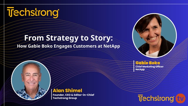 From Strategy to Story: How Gabie Boko Engages Customers at NetApp