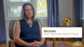 Michelle - Psychedelic Assisted Therapy (Testimonial)