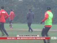 Calcio Serie C - Samb, mercoledì di Coppa con l’Union Brescia
