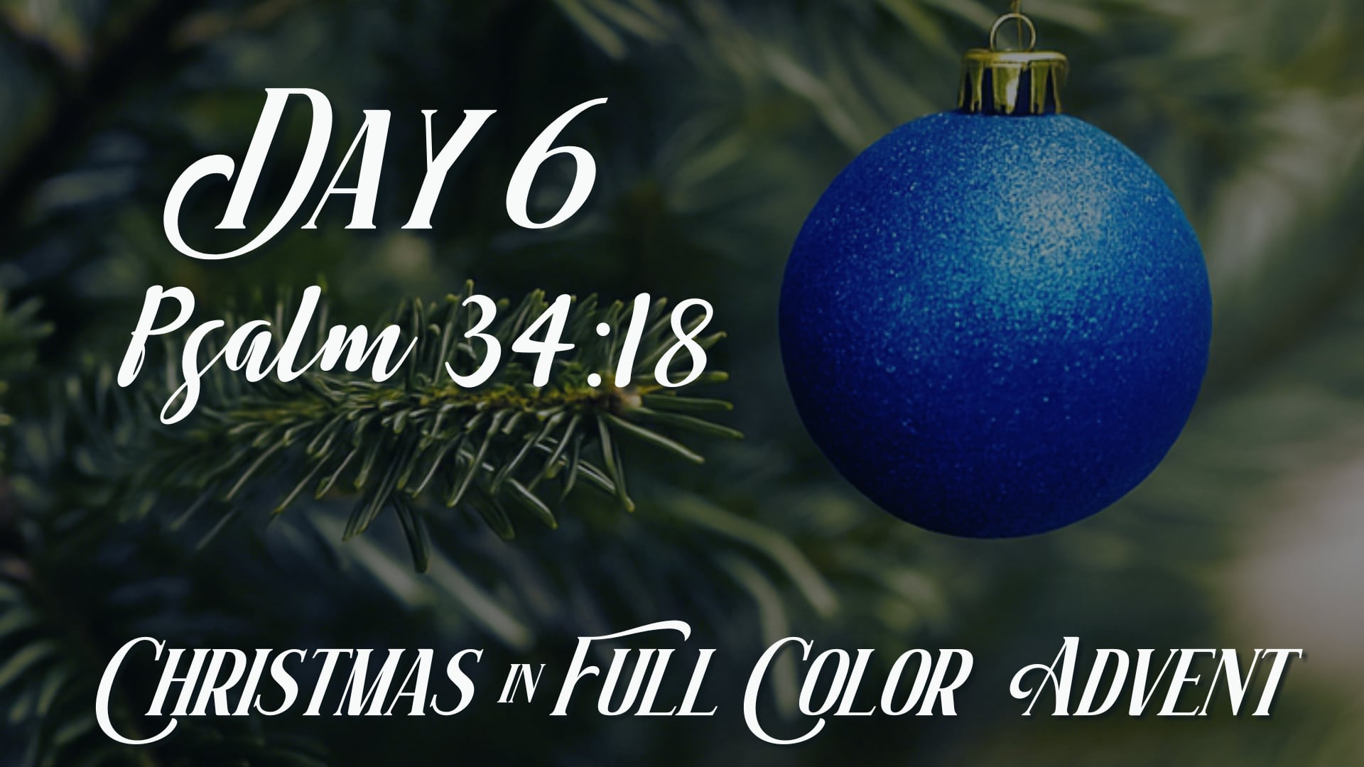 Advent Day 6 | December 5th