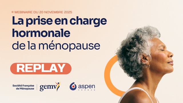 La prise en charge hormonale de la ménopause