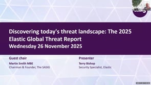SASIG Webinar - Discovering today's threat landscape: The 2025 Elastic Global Threat Report 2025-11-26 11:00:08
