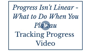 Progress Isn't Linear - What to Do When You Plateau