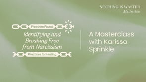 Freedom Found: Identifying and Breaking Free from Narcissism with Karissa Sprinkle