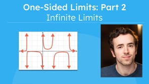 One-Sided Limits: Part 2 - Infinite Limits