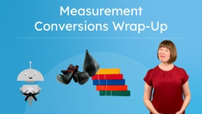 Measurement Conversions Wrap-Up